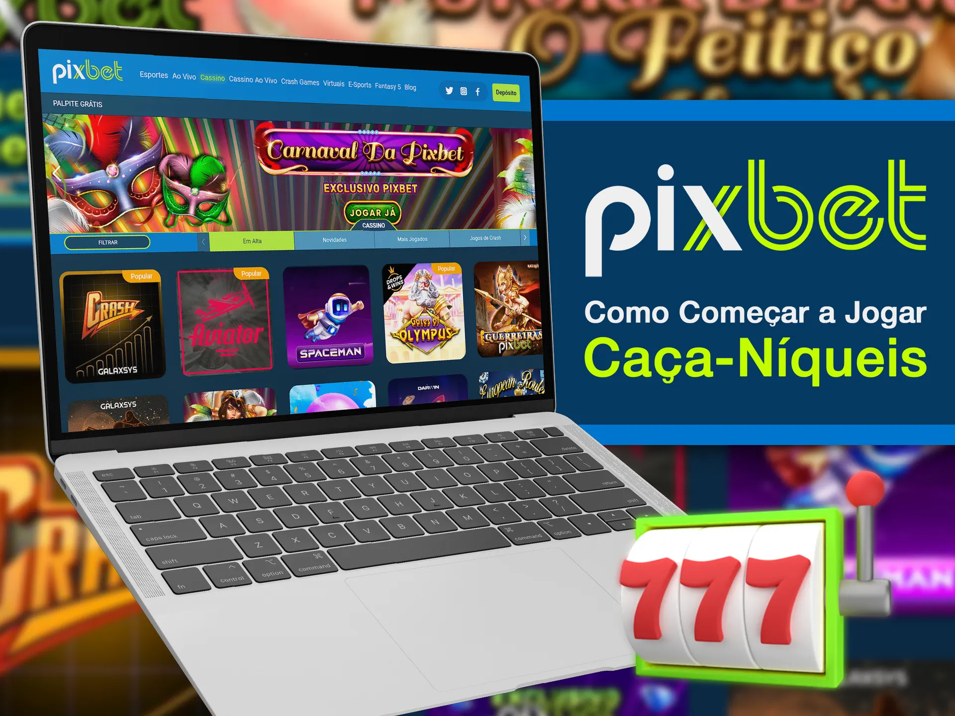 Enter on the Pixbet slots page and start spinning slots.