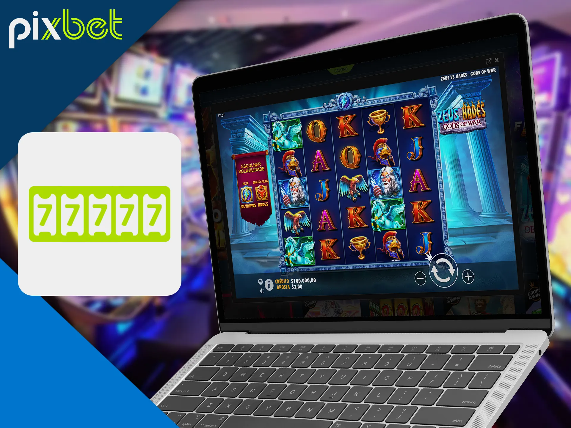 Try more complicated slot games at the Pixbet.