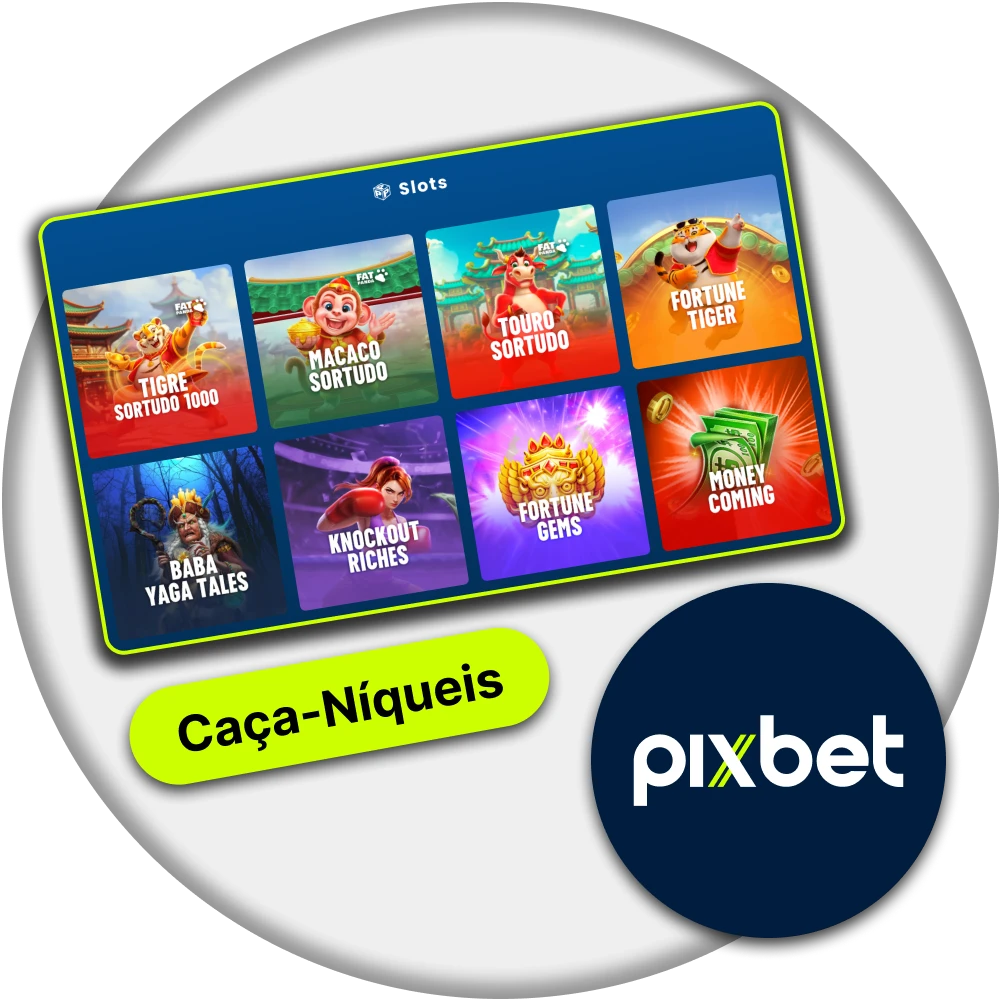 Gire os caça-níqueis e ganhe dinheiro no Pixbet.