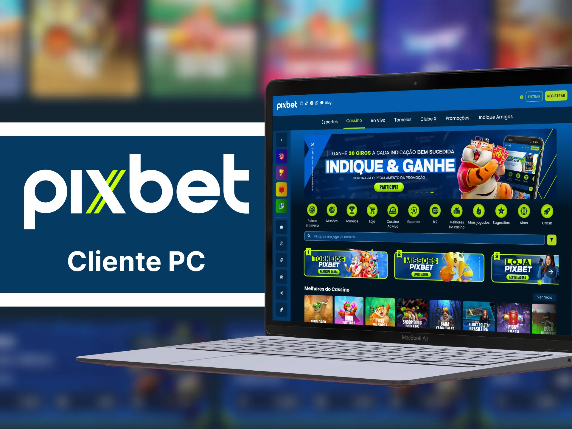 Acesse Pixbet PC e jogue sem instalar nada.