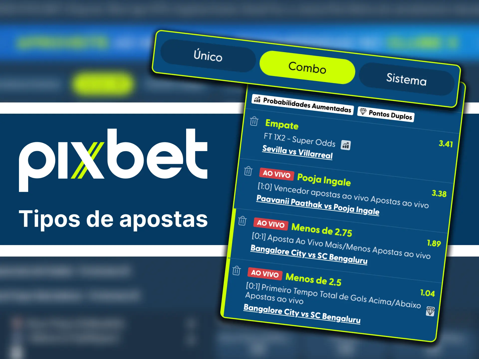 Escolha apostas simples, combo ou sistema no Pixbet.
