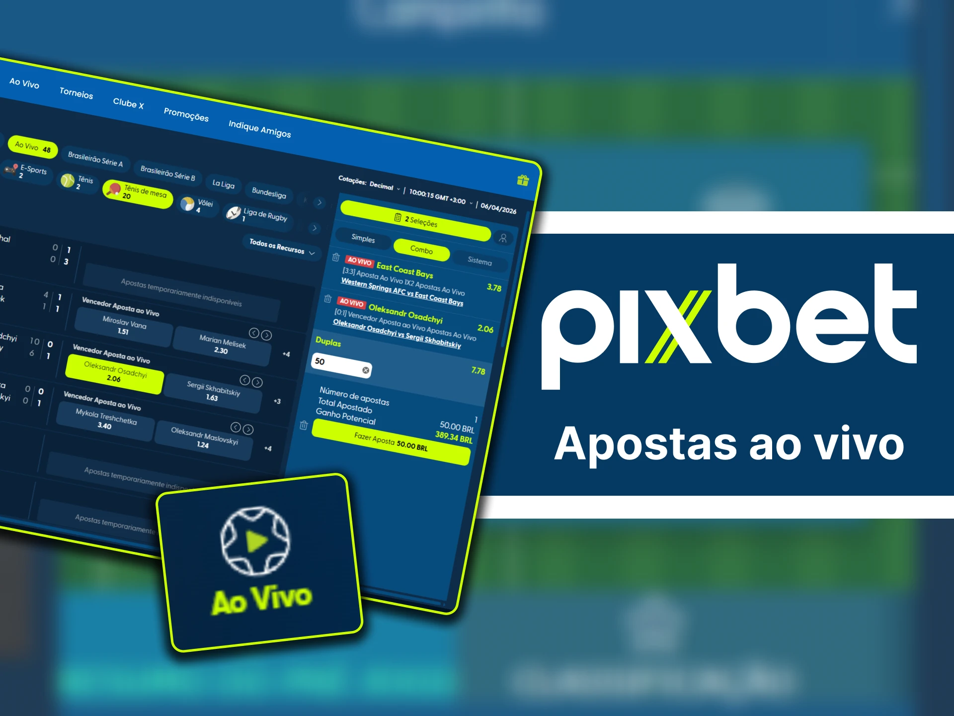 Aposte ao vivo na Pixbet e aproveite a variação das odds durante o jogo.